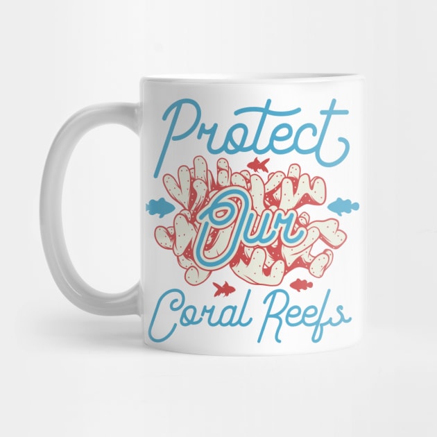 Protect Our Coral Reefs by animericans